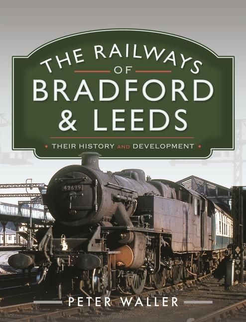 Produktbild: The Railways of Bradford and Leeds