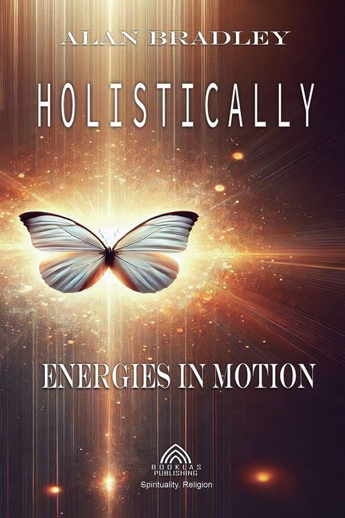 Produktbild: Holistically - Energies in Motion
