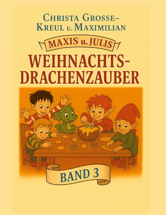 Produktbild: Maxis und Julis Weihnachts-Drachenzauber