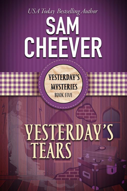 Produktbild: Yesterday's Tears (YESTERDAY'S MYSTERIES, #5)