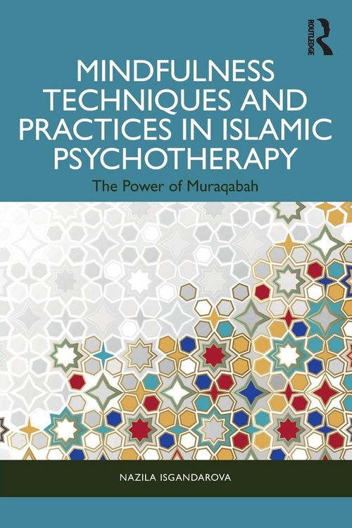 Produktbild: Mindfulness Techniques and Practices in Islamic Psychotherapy