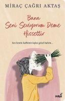 Produktbild: Bana Seni Seviyorum Deme Hissettir