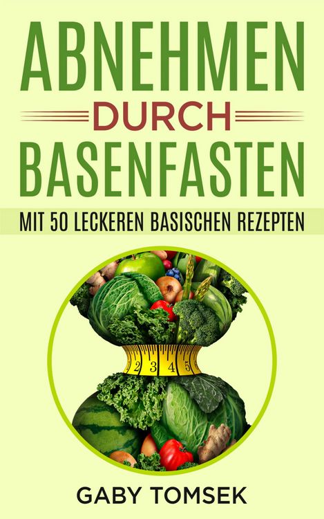 Produktbild: Abnehmen durch Basenfasten