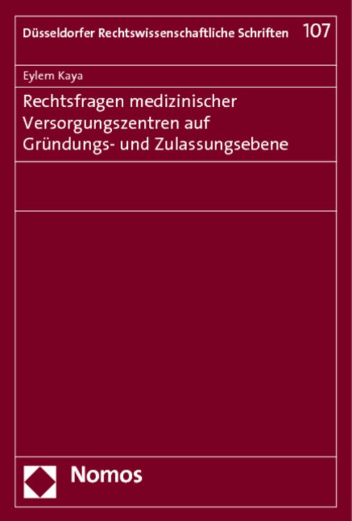 Produktbild: Rechtsfragen medizinischer Versorgungszentren auf Gr&uuml;ndungs- und Zulassungsebene