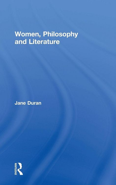 Produktbild: Women, Philosophy and Literature