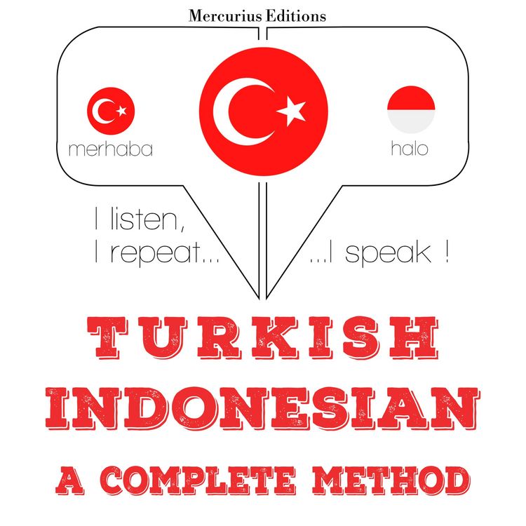 Produktbild: T&uuml;rk&ccedil;e - Endonezya dili: eksiksiz bir y&ouml;ntem