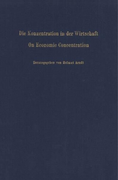 Produktbild: Die Konzentration in der Wirtschaft - On Economic Concentration.