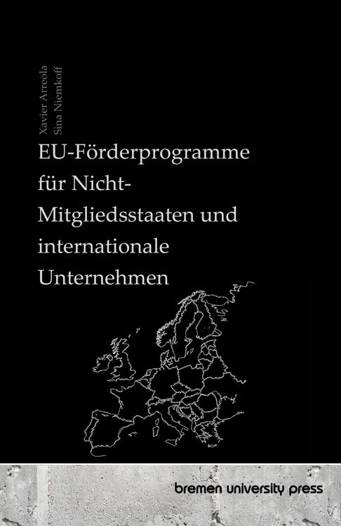 Produktbild: EU-F&ouml;rderprogramme f&uuml;r Nicht-Mitgliedsstaaten und internationale Unternehmen