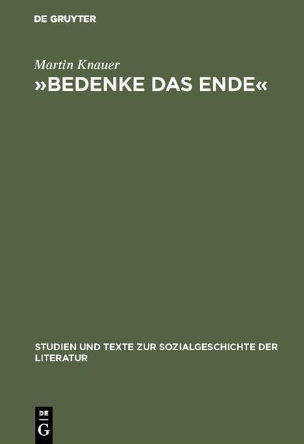 Produktbild: &raquo;Bedenke das Ende&laquo;