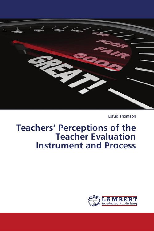 Produktbild: Teachers' Perceptions of the Teacher Evaluation Instrument and Process