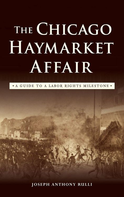 Produktbild: The Chicago Haymarket Affair