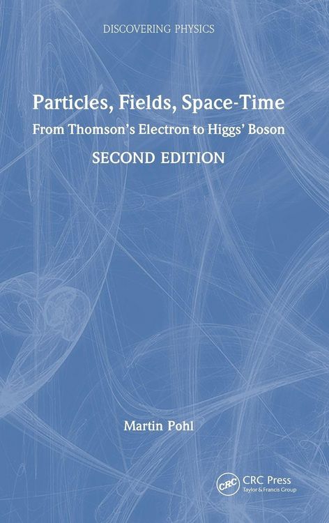 Produktbild: Particles, Fields, Space-Time