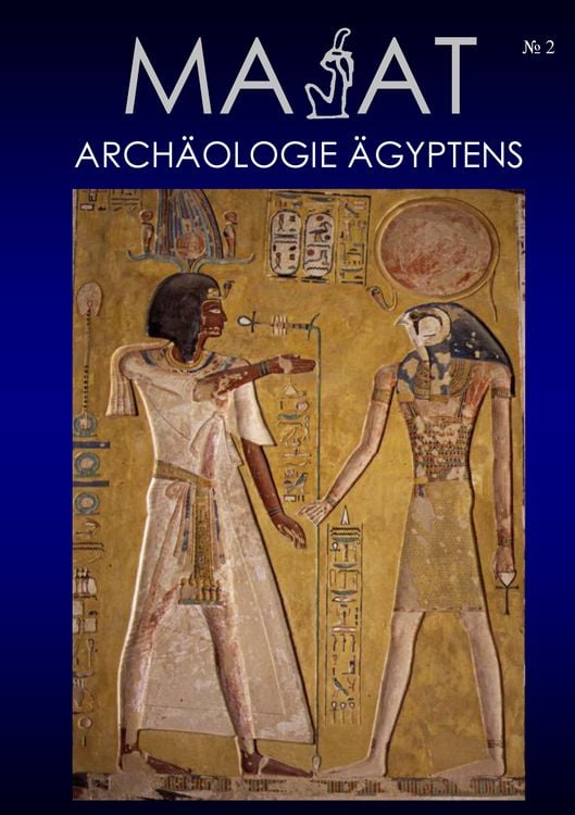 Produktbild: MA'AT - Arch&auml;ologie &Auml;gyptens. Heft 02/2005