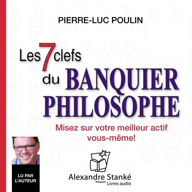 Produktbild: Les 7 clefs du banquier philosophe