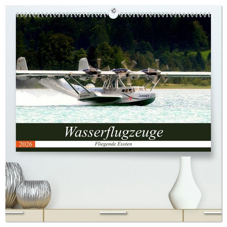 Produktbild: Wasserflugzeuge - Fliegende Exoten (hochwertiger Premium Wandkalender 2026 DIN A2 quer), Kunstdruck in Hochglanz