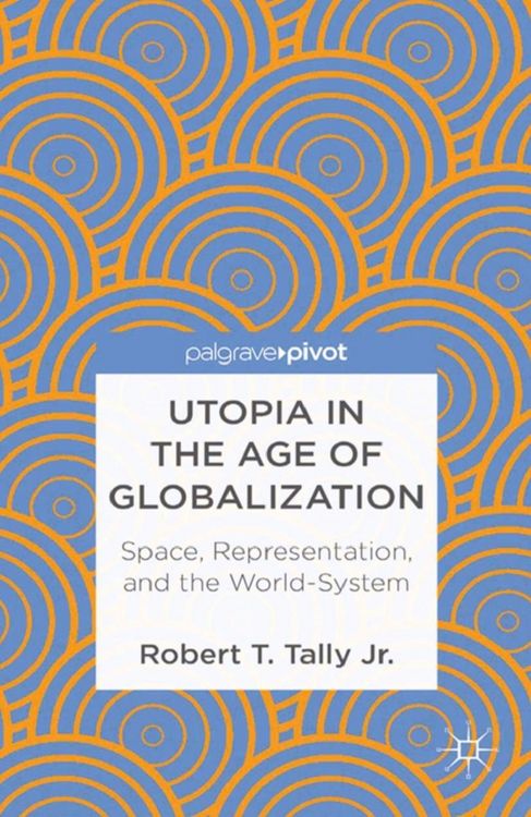 Produktbild: Utopia in the Age of Globalization