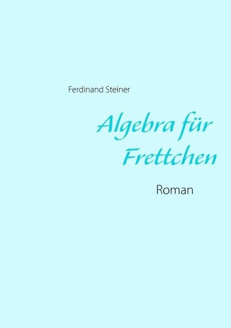 Produktbild: Algebra f&uuml;r Frettchen