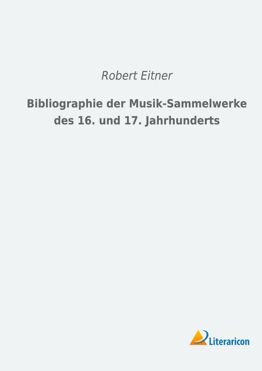 Produktbild: Bibliographie der Musik-Sammelwerke des 16. und 17. Jahrhunderts