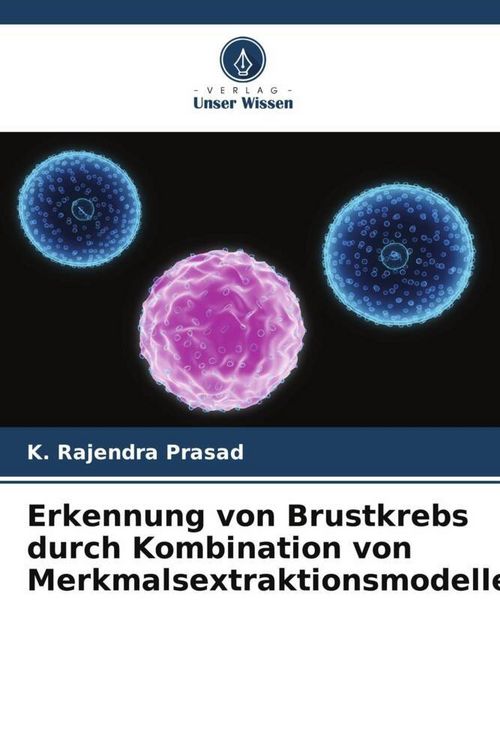 Produktbild: Erkennung von Brustkrebs durch Kombination von Merkmalsextraktionsmodellen