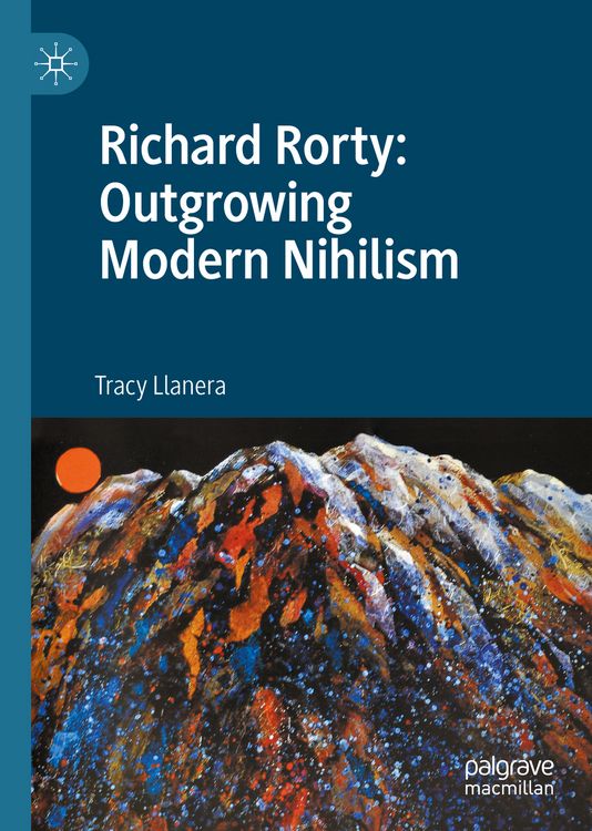 Produktbild: Richard Rorty: Outgrowing Modern Nihilism