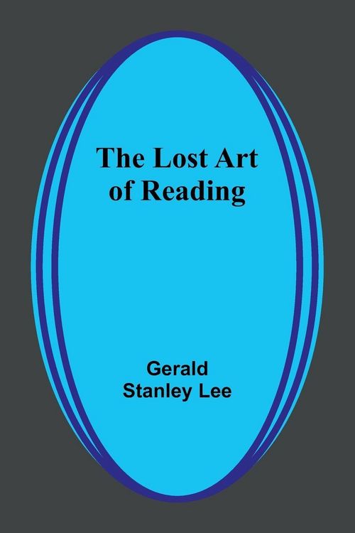 Produktbild: The Lost Art of Reading
