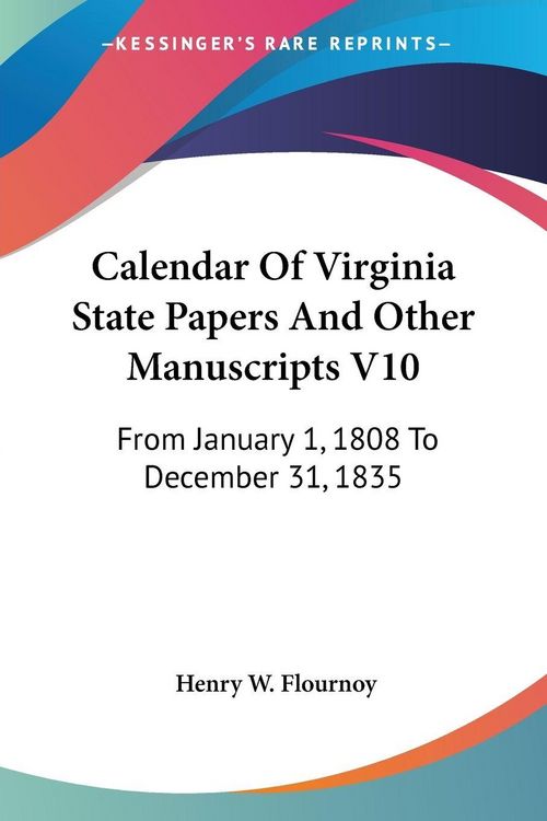 Produktbild: Calendar Of Virginia State Papers And Other Manuscripts V10