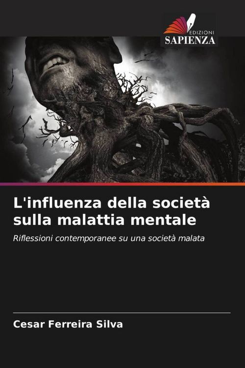 Produktbild: L'influenza della societ&agrave; sulla malattia mentale