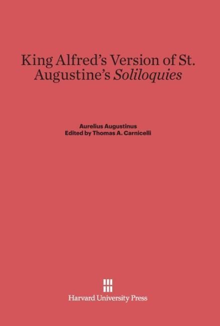 Produktbild: King Alfred's Version of St. Augustine's <i>Soliloquies</i>
