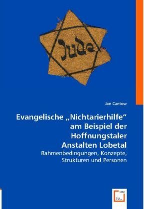 Produktbild: Jan Cantow: Evangelische "Nichtarierhilfe" am Beispiel der H