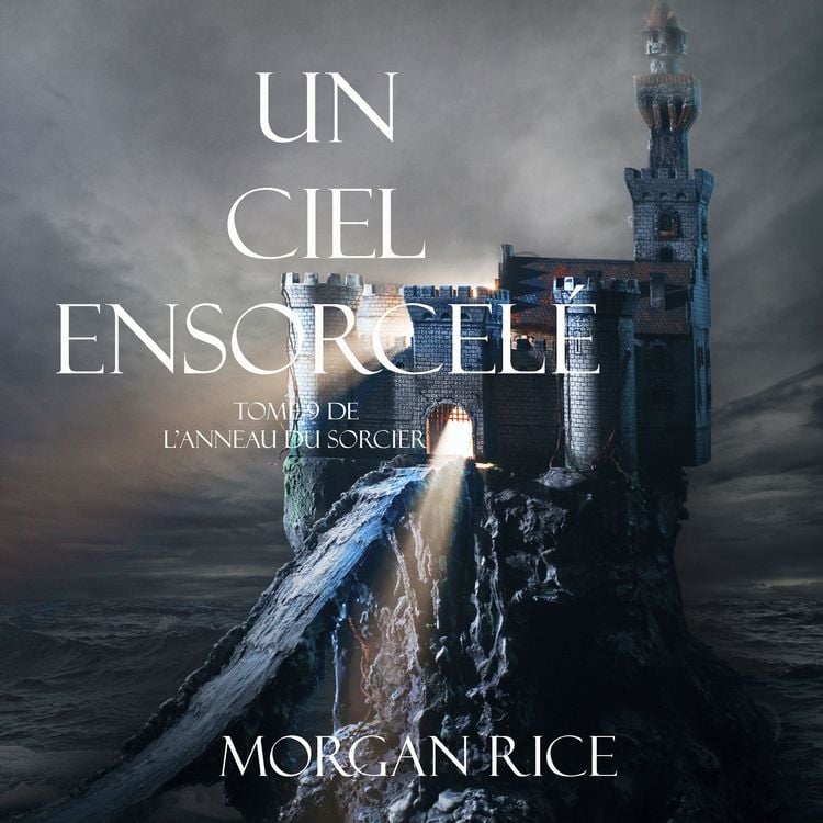 Produktbild: Un Ciel Ensorcel&eacute; (Tome 9 de L'anneau du Sorcier)