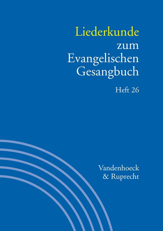 Produktbild: Liederkunde zum Evangelischen Gesangbuch. Heft 26