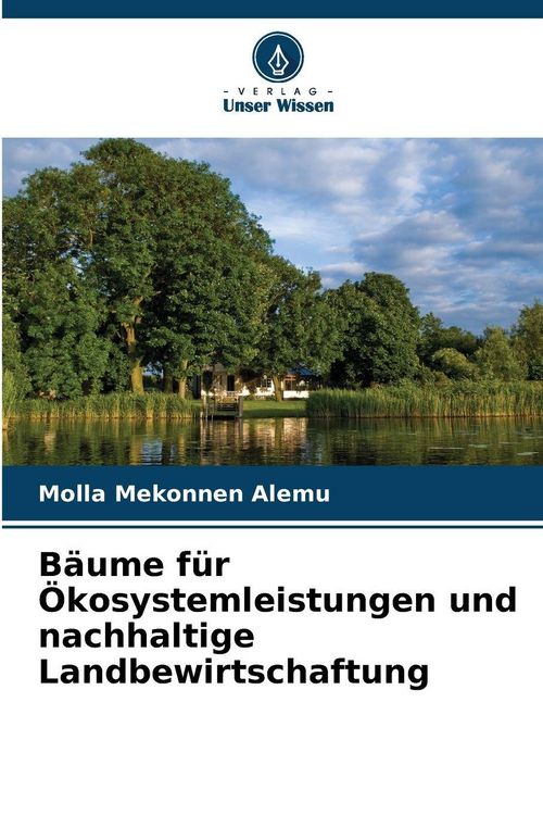 Produktbild: B&auml;ume f&uuml;r &Ouml;kosystemleistungen und nachhaltige Landbewirtschaftung