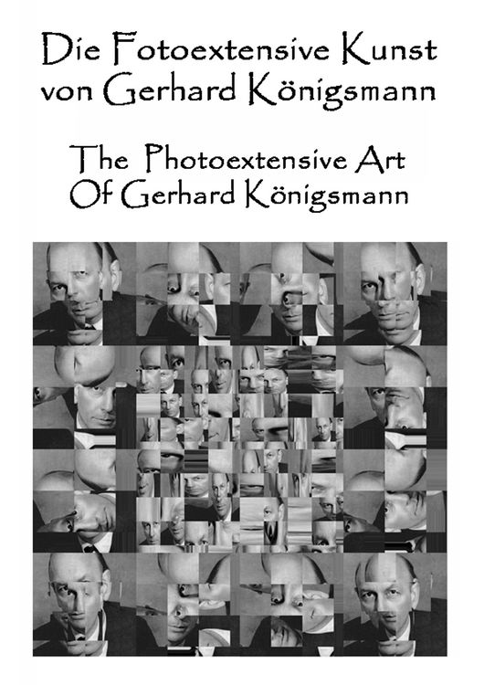Produktbild: Die Fotoextensive Kunst von Gerhard K&ouml;nigsmann