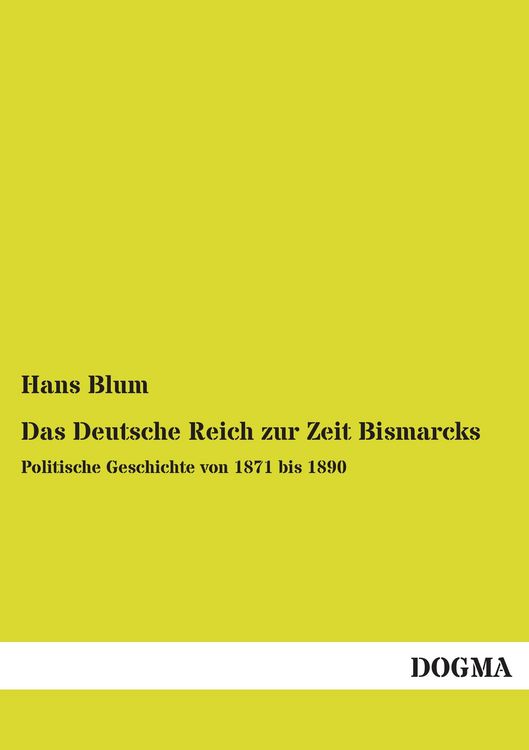 Produktbild: Das Deutsche Reich zur Zeit Bismarcks