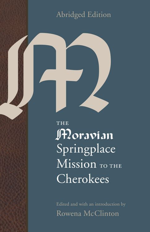 Produktbild: Moravian Springplace Mission to the Cherokees