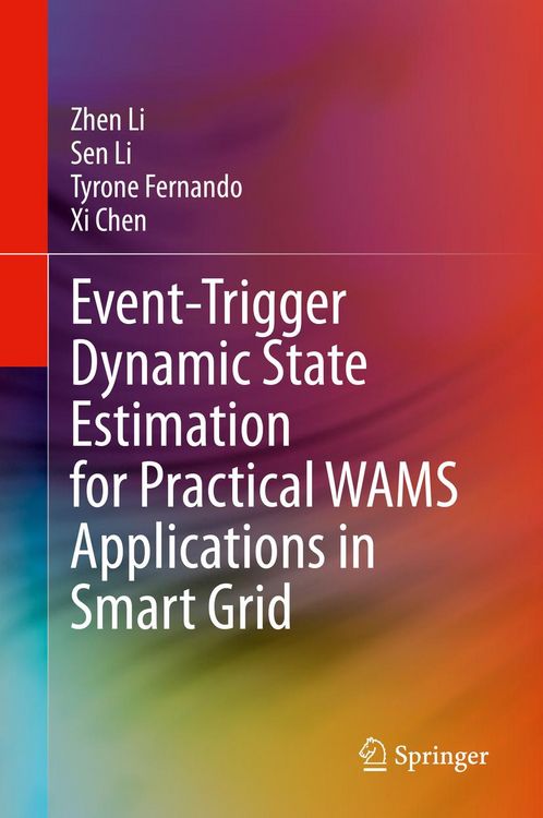 Produktbild: Event-Trigger Dynamic State Estimation for Practical WAMS Applications in Smart Grid