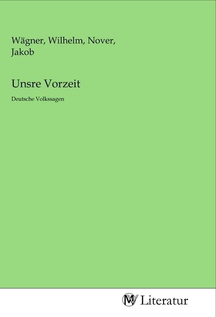 Produktbild: Unsre Vorzeit
