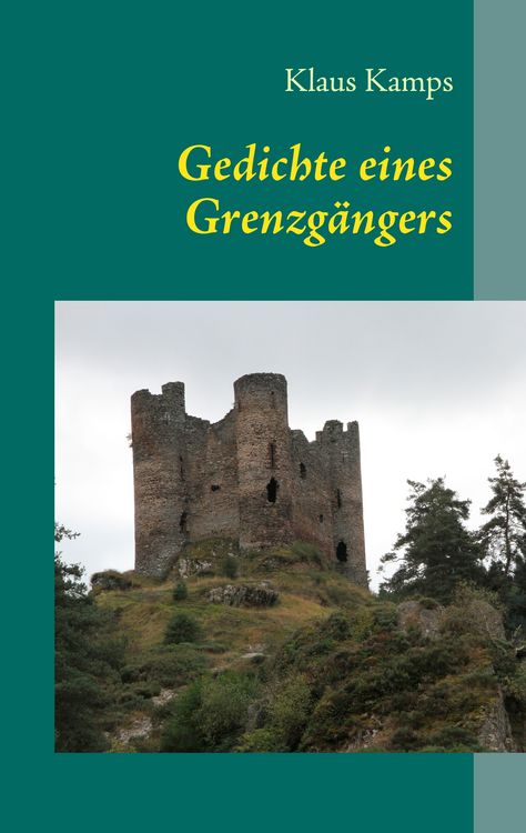 Produktbild: Gedichte eines Grenzg&auml;ngers