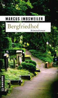 Bild vom Artikel Bergfriedhof vom Autor Marcus Imbsweiler