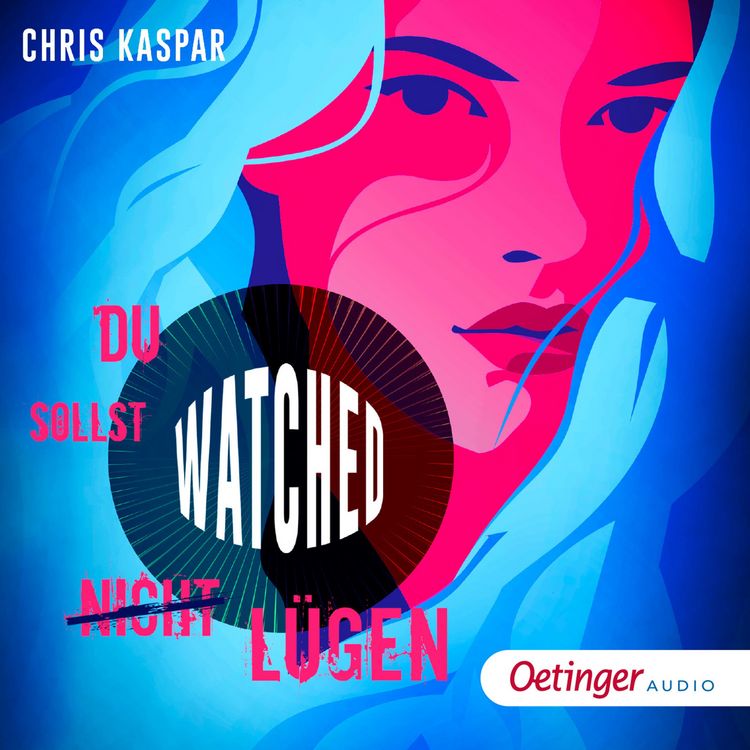 Produktbild: Watched. Du sollst (nicht) l&uuml;gen