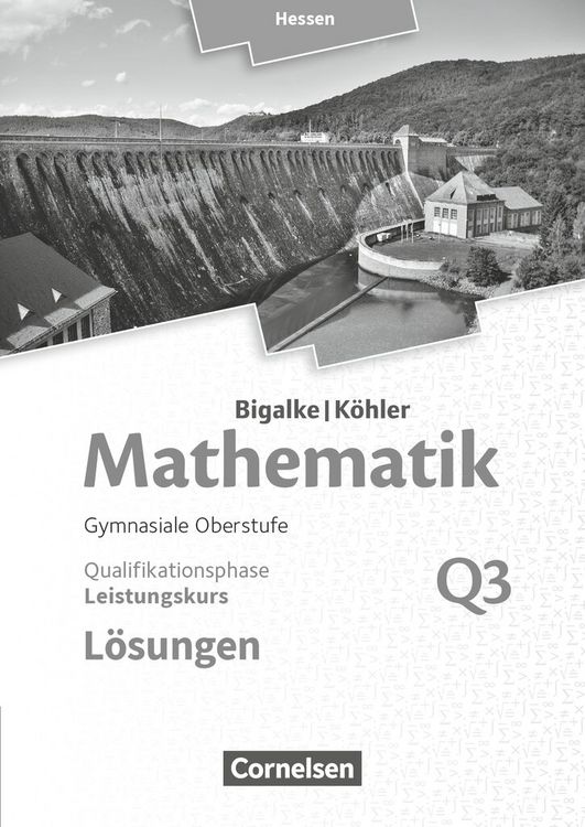 Produktbild: Mathematik Leistungskurs 3. Halbjahr - Hessen - Band Q3. L&ouml;sungen zum Sch&uuml;lerbuch