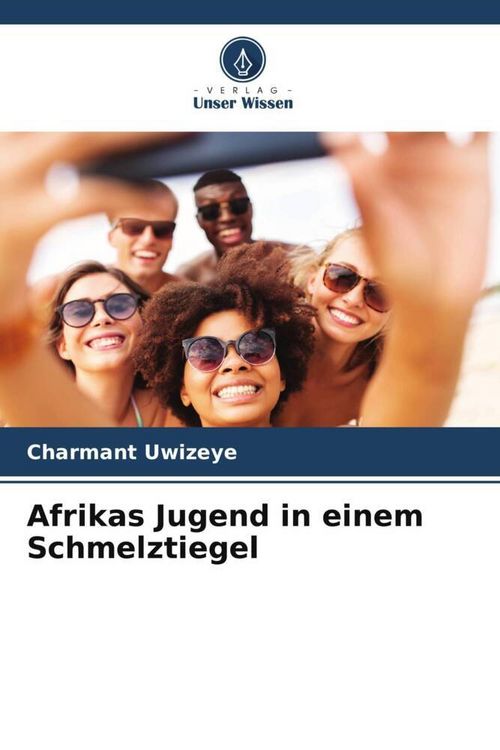 Produktbild: Afrikas Jugend in einem Schmelztiegel