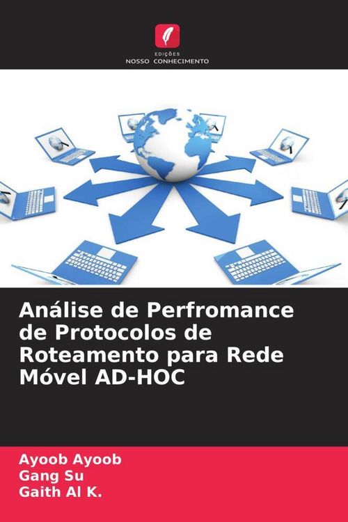 Produktbild: An&aacute;lise de Perfromance de Protocolos de Roteamento para Rede M&oacute;vel AD-HOC