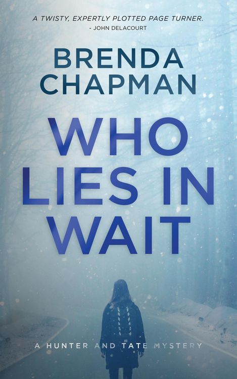Produktbild: Who Lies in Wait (Hunter and Tate Mysteries, #4)