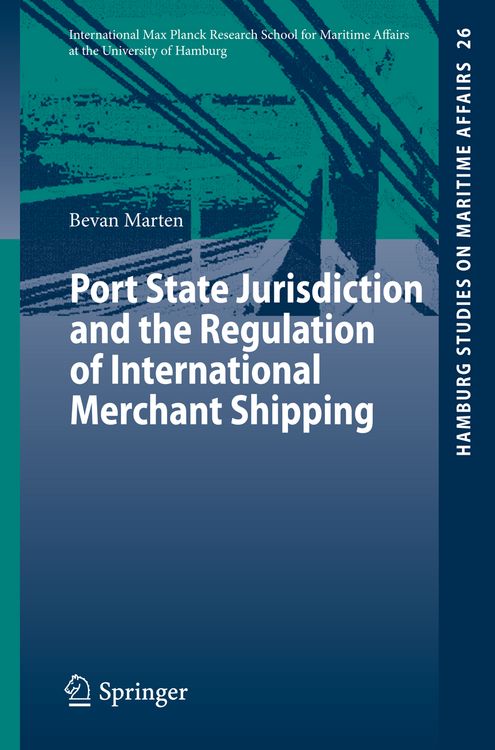 Produktbild: Port State Jurisdiction and the Regulation of International Merchant Shipping
