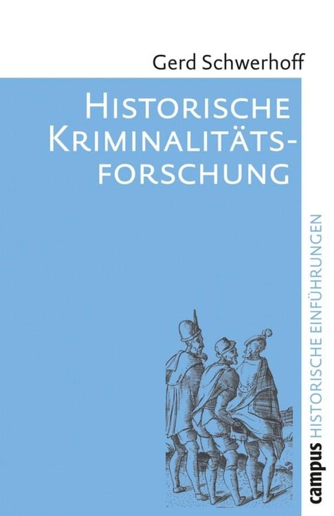 Produktbild: Historische Kriminalitätsforschung
