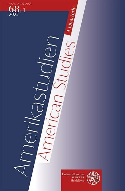 Produktbild: Amerikastudien / American Studies. A Quarterly. Vol. 68:1 (2023)
