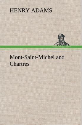 Produktbild: Mont-Saint-Michel and Chartres