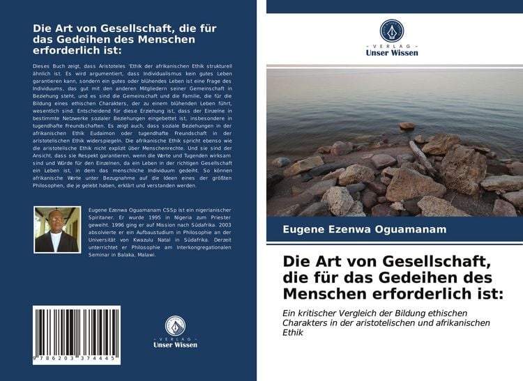 Produktbild: Die Art von Gesellschaft, die f&uuml;r das Gedeihen des Menschen erforderlich ist: