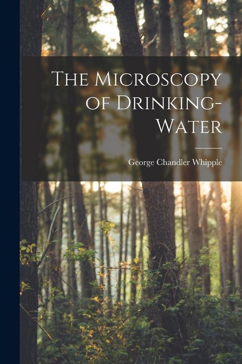 Produktbild: The Microscopy of Drinking-Water